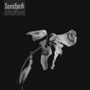 Leeched - To Dull The Blades Of Your Abuse in der Gruppe VINYL / Hårdrock bei Bengans Skivbutik AB (5584367)