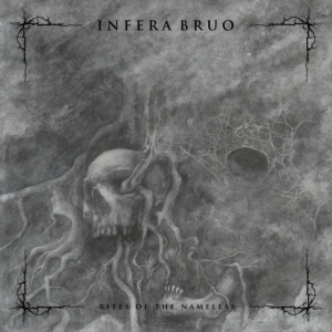 Infera Bruo - Rites Of The Nameless in der Gruppe CD / Hårdrock bei Bengans Skivbutik AB (5584368)