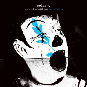 Mclusky - The World Is Still Here And So Are in der Gruppe CD / Pop-Rock bei Bengans Skivbutik AB (5584374)