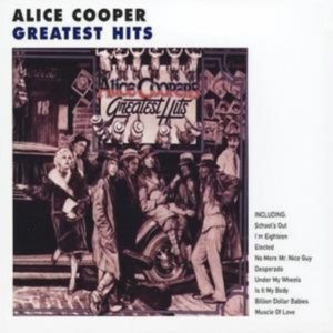 ALICE COOPER - ALICE COOPER'S GREATEST HITS in der Gruppe CD / Pop-Rock bei Bengans Skivbutik AB (558438)