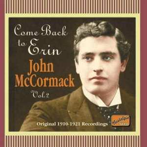 Mccormack John - Come Back To Erin in der Gruppe CD / Dansband-Schlager bei Bengans Skivbutik AB (558443)