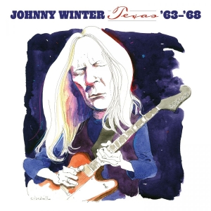 Winter Johnny - Texas '63-'68 (White Vinyl) in der Gruppe VINYL / Blues bei Bengans Skivbutik AB (5584590)
