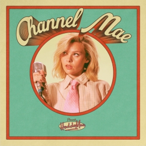 Hedda Mae - Channel Mae in der Gruppe UNSERE TIPPS / Freitagsveröffentlichungen / 2025-03-14 bei Bengans Skivbutik AB (5585061)