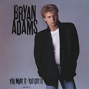 Bryan Adams - You Want It You Got in der Gruppe Minishops / Bryan Adams bei Bengans Skivbutik AB (558520)
