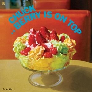 Berry Chuck - Chuck Berry Is On Top in der Gruppe UNSERE TIPPS / Freitagsveröffentlichungen / 2025-04-04 bei Bengans Skivbutik AB (5587739)