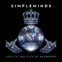 Simple Minds - Live In The City Of Diamonds (Media in der Gruppe CD / Pop-Rock bei Bengans Skivbutik AB (5587785)