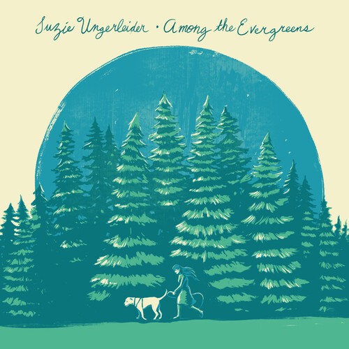 Suzie Ungerleider - Among The Evergreens in der Gruppe Övrigt / bei Bengans Skivbutik AB (5587789)