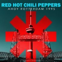 Red Hot Chili Peppers - Ahoy Rotterdam 1995 in der Gruppe UNSERE TIPPS / Freitagsveröffentlichungen / 2025-03-28 bei Bengans Skivbutik AB (5587815)