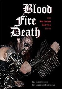 Blood Fire Death - The Swedish Me - Blood, Fire, Death - The Swedish Me in der Gruppe Taschenbücher bei Bengans Skivbutik AB (5587823)