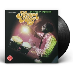 Herman Kelly & Life - Percussion Explosion! in der Gruppe VINYL bei Bengans Skivbutik AB (5587976)