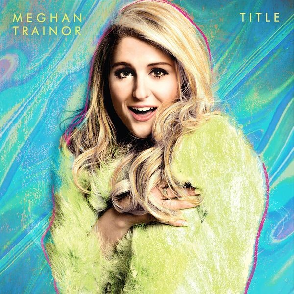 Meghan Trainor - Title (10Th Anniversary) in der Gruppe CD / Pop-Rock bei Bengans Skivbutik AB (5587981)