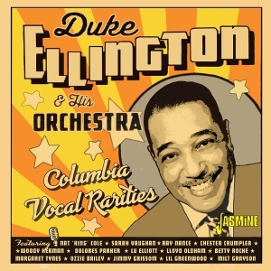 Duke Ellington & His Orchestra - Columbia Vocal Rarities in der Gruppe CD / Jazz bei Bengans Skivbutik AB (5588043)