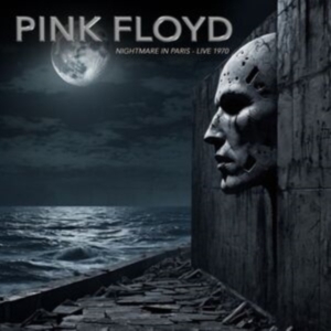 Pink Floyd - Nightmare In Paris - Live 1970 in der Gruppe CD bei Bengans Skivbutik AB (5588093)