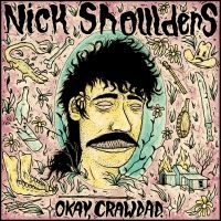 Shoulders Nick - Okay, Crawdad. (Violet Vinyl) in der Gruppe UNSERE TIPPS / Freitagsveröffentlichungen / 2025-04-25 bei Bengans Skivbutik AB (5588225)