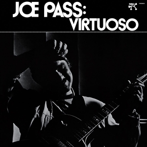 Joe Pass - Virtuoso in der Gruppe UNSERE TIPPS / Freitagsveröffentlichungen / 2025-03-14 bei Bengans Skivbutik AB (5588263)