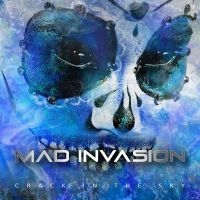 Mad Invasion - Crack In The Sky in der Gruppe UNSERE TIPPS / Freitagsveröffentlichungen / 2025-04-25 bei Bengans Skivbutik AB (5588311)