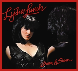 Lydia Lunch - Queen Of Siam in der Gruppe UNSERE TIPPS / Startsida - CD Nyheter & Kommande bei Bengans Skivbutik AB (5588612)