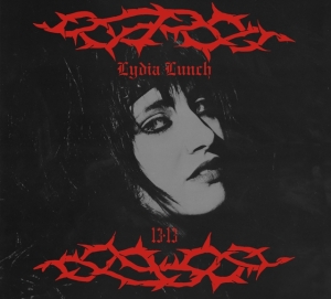 Lydia Lunch - 13.13 in der Gruppe CD / Pop-Rock bei Bengans Skivbutik AB (5588613)