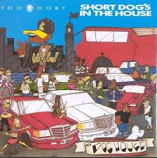 Too $Hort - Short Dog?S In The House in der Gruppe CD / Hip Hop-Rap bei Bengans Skivbutik AB (5588705)