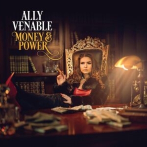 Venable Ally - Money & Power in der Gruppe UNSERE TIPPS / Freitagsveröffentlichungen / 2025-04-18 bei Bengans Skivbutik AB (5588892)