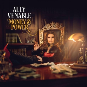 Venable Ally - Money & Power in der Gruppe CD / Blues bei Bengans Skivbutik AB (5588892)