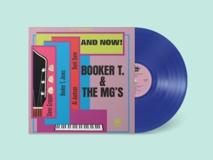 Booker T & The Mgs - And Now (Dark Blue Vinyl) in der Gruppe VINYL / RnB-Soul bei Bengans Skivbutik AB (5588979)