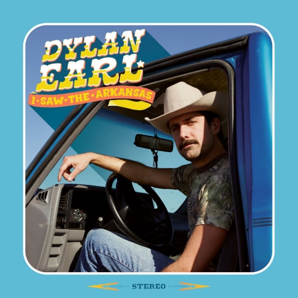 Earl Dylan - I Saw The Arkansas in der Gruppe CD bei Bengans Skivbutik AB (5589121)