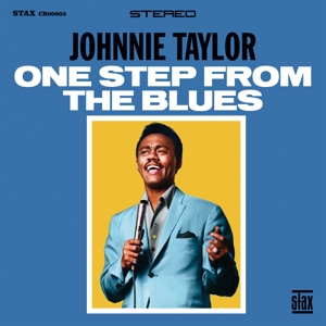 Johnnie Taylor - One Step From The Blues in der Gruppe CD / Blues bei Bengans Skivbutik AB (5589192)
