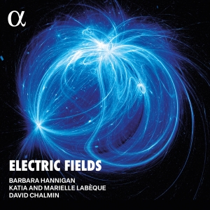 Barbara Hannigan - Electric Fields in der Gruppe CD / Kommande / Klassiskt bei Bengans Skivbutik AB (5589336)