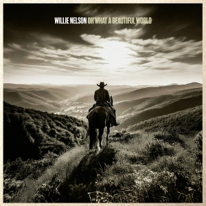 Nelson Willie - Oh What A Beautiful World in der Gruppe Minishops / Willie Nelson bei Bengans Skivbutik AB (5589462)