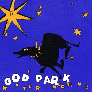 Water Machine - God Park in der Gruppe VINYL / Pop-Rock bei Bengans Skivbutik AB (5589473)