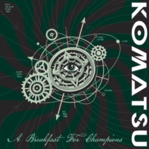 Komatsu - A Breakfast For Champions (Green Vi in der Gruppe UNSERE TIPPS / Beliebteste Neuheiten - Vinyl bei Bengans Skivbutik AB (5589489)