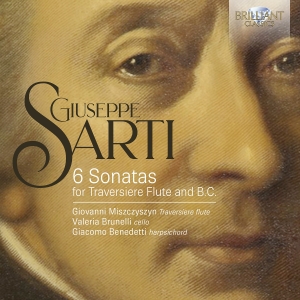 Giuseppe Sarti - 6 Sonatas For Traversiere Flute & B in der Gruppe UNSERE TIPPS / Freitagsveröffentlichungen / 2025-03-21 bei Bengans Skivbutik AB (5589603)