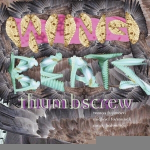 Thumbscrew - Wingbeats in der Gruppe CD / Jazz bei Bengans Skivbutik AB (5589764)