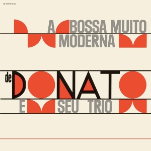 João Donato - A Bossa Muito Moderna in der Gruppe Övrigt /  bei Bengans Skivbutik AB (5589781)