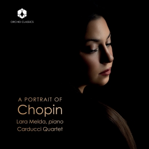 Lara Melda Carducci Quartet - A Portrait Of Chopin in der Gruppe CD / Kommande / Klassiskt bei Bengans Skivbutik AB (5589796)