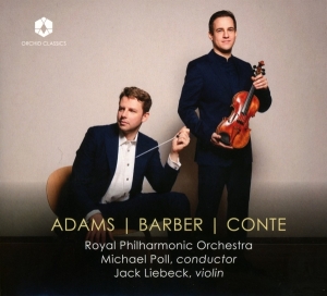 Jack Liebeck & Royal Philharmonic Orchestra - Barber, Conte & Adams: Midsummer Music - Violin Concerto - Sinfonietta in der Gruppe CD / Klassiskt bei Bengans Skivbutik AB (5589797)