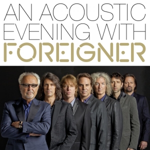 Foreigner - An Acoustic Evening With in der Gruppe Minishops / Foreigner bei Bengans Skivbutik AB (5589902)
