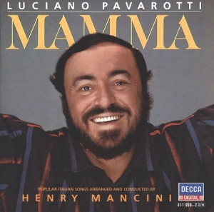 Luciano Pavarotti Henry Mancini - Mamma in der Gruppe UNSERE TIPPS / Freitagsveröffentlichungen / 2025-04-25 bei Bengans Skivbutik AB (5589922)