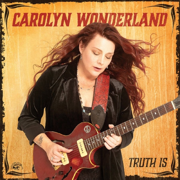 Wonderland Carolyn - Truth Is in der Gruppe CD bei Bengans Skivbutik AB (5590184)