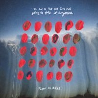 Paper Castles - I'm Sad As Hell And I'm Not Going T in der Gruppe Kommande / Pop-Rock bei Bengans Skivbutik AB (5590204)