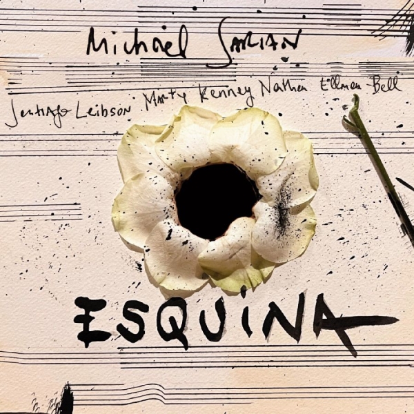 Michael Sarian - Esquina in der Gruppe CD / Jazz bei Bengans Skivbutik AB (5590227)