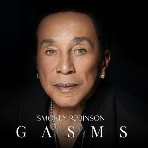 Smokey Robinson - Gasms in der Gruppe UNSERE TIPPS / Freitagsveröffentlichungen / 2025-04-04 bei Bengans Skivbutik AB (5590262)