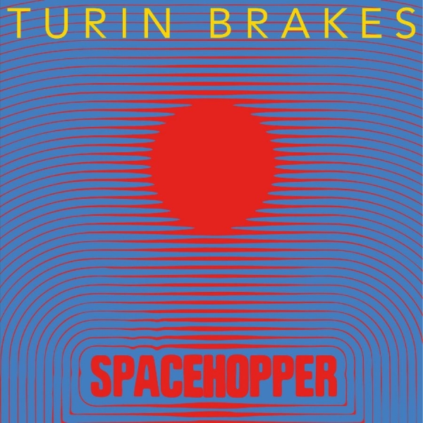 Turin Brakes - Spacehopper in der Gruppe VINYL / Bestseller bei Bengans Skivbutik AB (5590363)