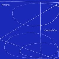 Phi-Psonics - Expanding To One in der Gruppe VINYL / Kommande / Jazz bei Bengans Skivbutik AB (5590513)