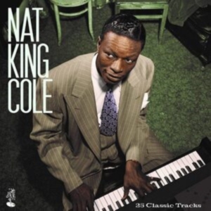 Cole Nat King - 25 Classic Tracks in der Gruppe Övrigt /  bei Bengans Skivbutik AB (5590533)