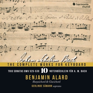 Benjamin Alard & Gerlinde Sämann - J.S. Bach: The Complete Works For Keyboard V.10 (Trio Sonatas/Notenbüchlein) in der Gruppe CD bei Bengans Skivbutik AB (5590776)