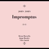 Zorn John - Impromptus in der Gruppe CD / Kommande / Jazz bei Bengans Skivbutik AB (5590827)