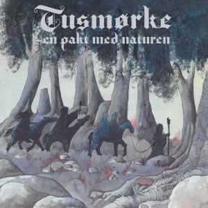 Tusmørke - En Pakt Med Naturen in der Gruppe CD bei Bengans Skivbutik AB (5590911)