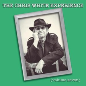 The Chris White Experience - Volume Seven in der Gruppe UNSERE TIPPS / Freitagsveröffentlichungen / 2025-04-25 bei Bengans Skivbutik AB (5591012)
